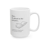 Reading Mug for Moms, Love to Read Gift, Humor Gift Mug, Library Mug, White Ceramic Mug, Funny Reading Mug, Librarian Gift, Quirky Mugs